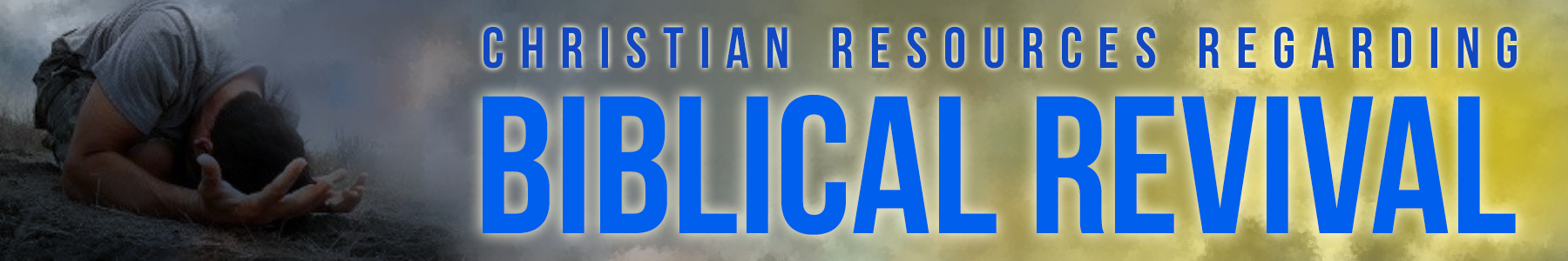 Christian Revival Resources